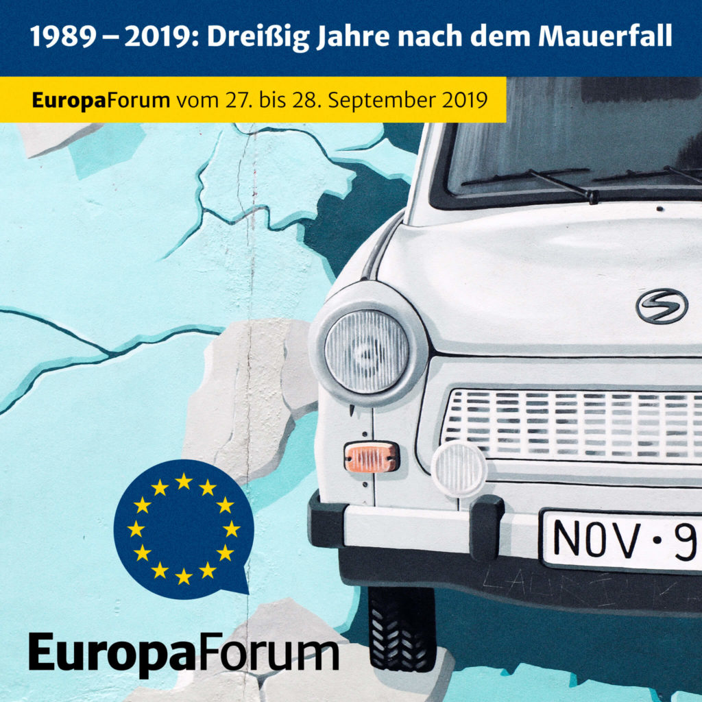 EuropaForum – 1989-2019: Dreißig Jahre nach dem Mauerfall