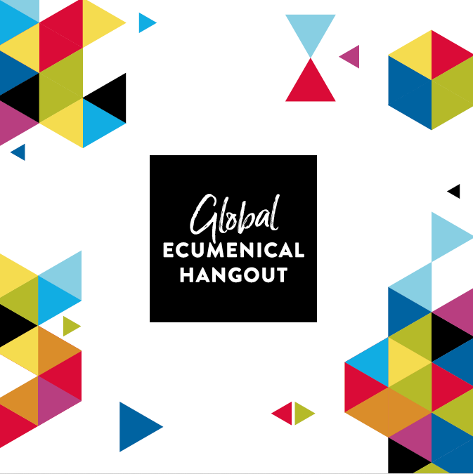 2. Global Ecumenical Hangout